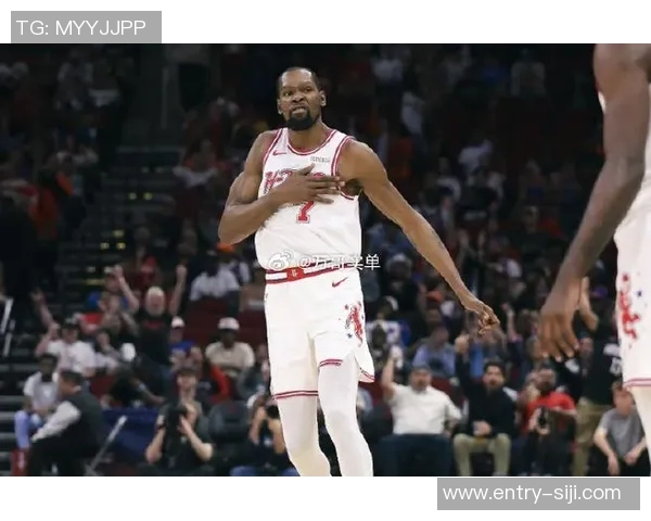 杜兰特坦言对太阳无怨无悔仍深爱雷霆希望在火箭结束职业生涯